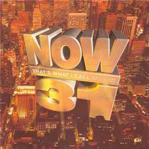 Various - Now That's What I Call Music! 31 flac