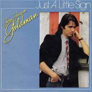Jean-Jacques Goldman - Just A Little Sign flac