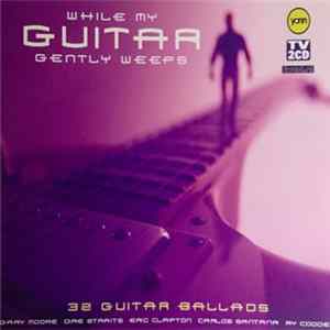Various - While My Guitar Gently Weeps flac