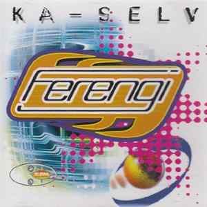 Ferengi - Ka-Selv flac