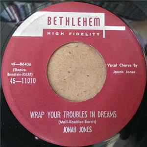 Jonah Jones - Wrap Your Troubles In Dreams / Stars Fell On Alabama flac