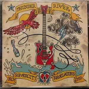Rivercity Revelators - Thunder On The River flac