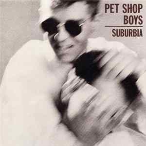 Pet Shop Boys - Suburbia flac