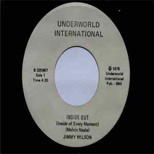 Jimmy Wilson - Inside Out (Inside Of Every Moment) / What Ya-Gona Do flac