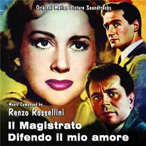 Carlo Rustichelli - Il Magistrato - Difendo Il Mio Amore flac