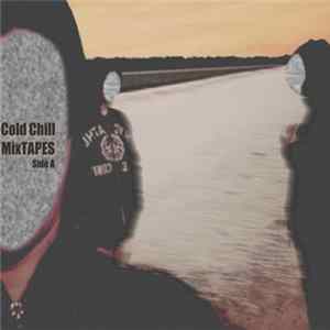 Coal Field Hotel - Cold Chill Mix Tape (Side A) flac