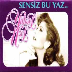 Yüksel Uzel - Sensiz Bu Yaz... flac