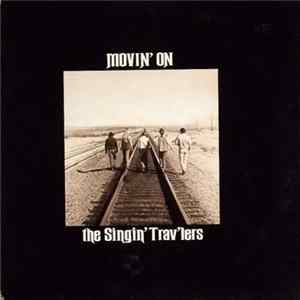 The Singin' Trav'lers - Movin' On flac