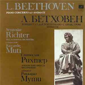 L. Beethoven - Svyatoslav Richter, Philharmonia Orchestra , Conductor Riccardo Muti - Piano Concerto No.3 ● Andante flac