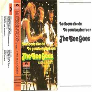 The Bee Gees - Le Disque D'or De / De Gouden Plaat Van flac