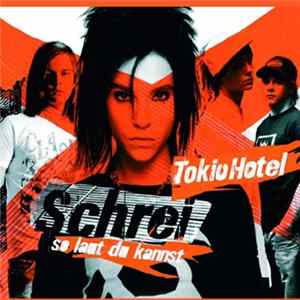 Tokio Hotel - Schrei - So Laut Du Kannst flac