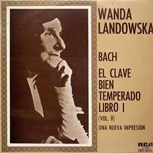 Bach - Wanda Landowska - El Clave Bien Temperado, Libro I (Vol. II) flac