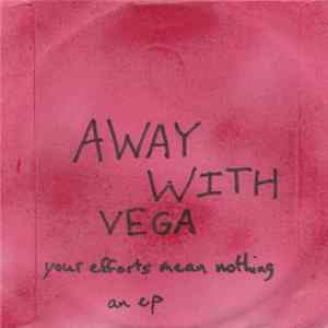 Away With Vega - An EP flac