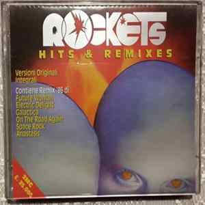 Rockets - Hits & Remixes flac
