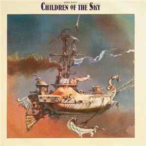Mike Batt With The London Symphony Orchestra - Children Of The Sky flac