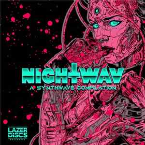 Various - NIGTHWAV - A Synthwave Compilation flac