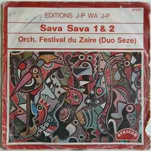 Orch: Festival Du Zaire (Duo Seze) - Sava Sava 1 & 2 flac