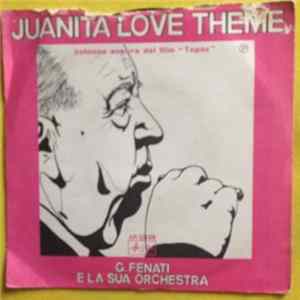 G. Fenati E La Sua Orchestra - Juanita Love Theme flac