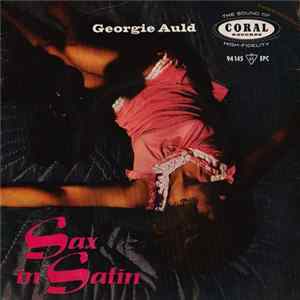Georgie Auld - Sax In Satin flac