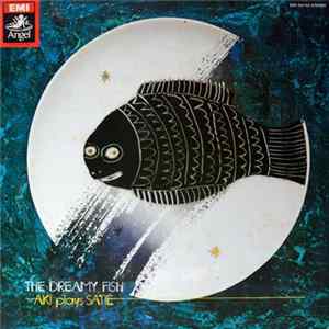 Aki Plays Satie - The Dreamy Fish flac