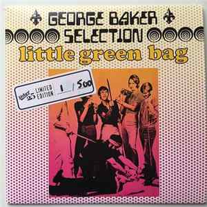 George Baker Selection - Little Green Bag / Paloma Blanca flac
