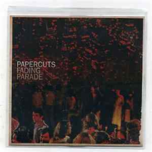 Papercuts - Fading Parade flac