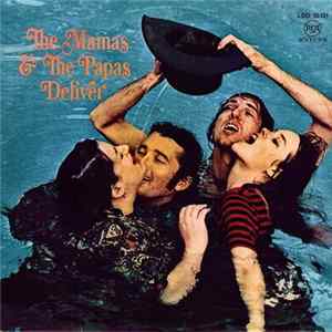 The Mamas & The Papas - Deliver flac