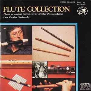 Stephen Preston, Lucy Carolan - Flute Collection flac