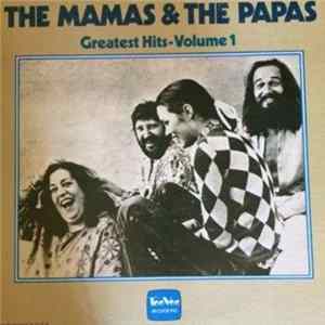 Mamas & The Papas, The - The Mamas & The Papas Greatest Hits - Volume 1 flac