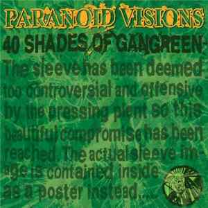 Paranoid Visions - 40 Shades Of Gangreen flac
