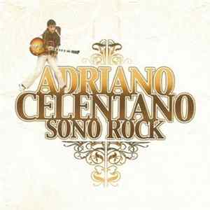 Adriano Celentano - Sono Rock flac