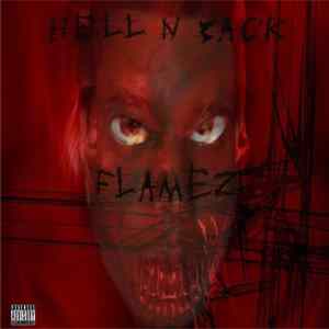 Flamez - Hell N Back flac