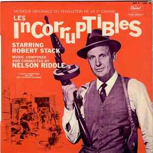 Nelson Riddle And His Orchestra - Les Incorruptibles flac