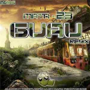 Mata - 23 (Guau Remix) flac
