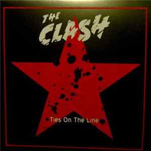 The Clash - Ties On The Line (Demos And Outtakes) flac