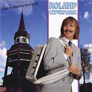 Roland Cedermark - Härlighetens Morgon flac