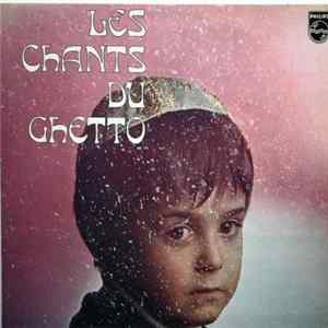 Sarah Gorby - Les Chants Du Ghetto flac