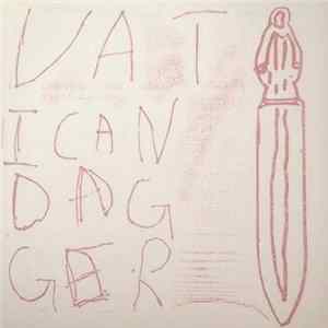 Vatican Dagger - Not To Be flac