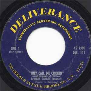 Brother Rueben Bennett - They Call Me Chicken flac