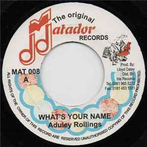 Audley Rollens - What's Your Name flac