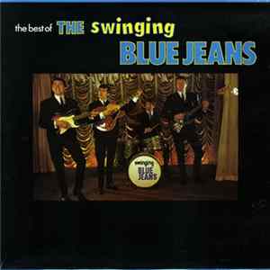 The Swinging Blue Jeans - The Best Of The Swinging Blue Jeans flac