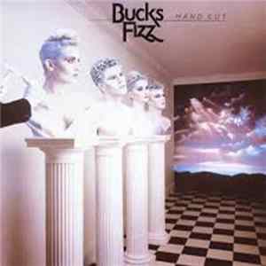 Bucks Fizz - Hand Cut flac