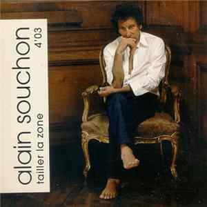 Alain Souchon - Tailler La Zone flac