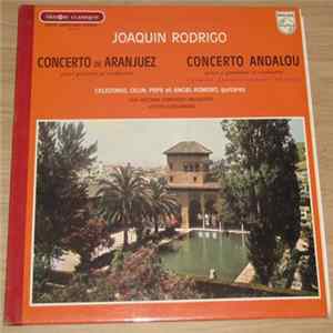 Joaquín Rodrigo - Concerto De Aranjuez - Concerto Andalou flac
