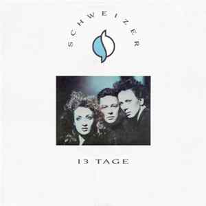 Schweizer - 13 Tage flac