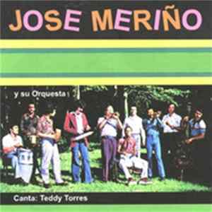 Jose Meriño Y Su Orquesta, Teddy Torres - Jose Merino Y Su Orquesta flac