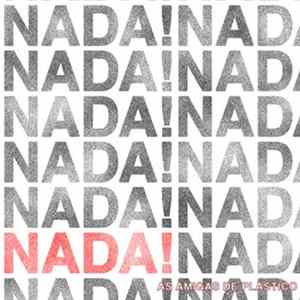 As Amigas De Plástico - Nada! flac