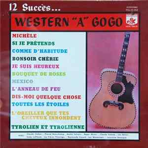 Various - 12 Succès....Western "A" Gogo flac