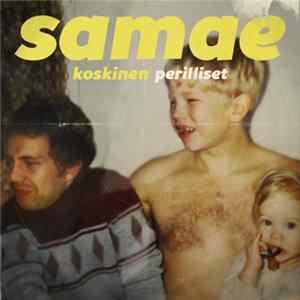 Samae Koskinen - Perilliset flac
