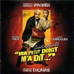 Reinhardt Wagner - "Mon Petit Doigt M'a Dit..."(Bande Originale Du Film) flac